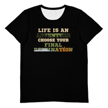 Load image into Gallery viewer, Life is an adventure choose your final destination All over mens dry fit athletic shirt Black

