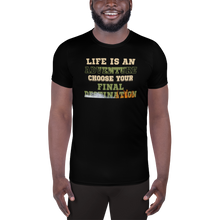 Load image into Gallery viewer, Life is an adventure choose your final destination All over mens dry fit athletic shirt Black
