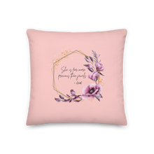 Load image into Gallery viewer, She is more precious than jewels Premium Pillow Cosmos Pink
