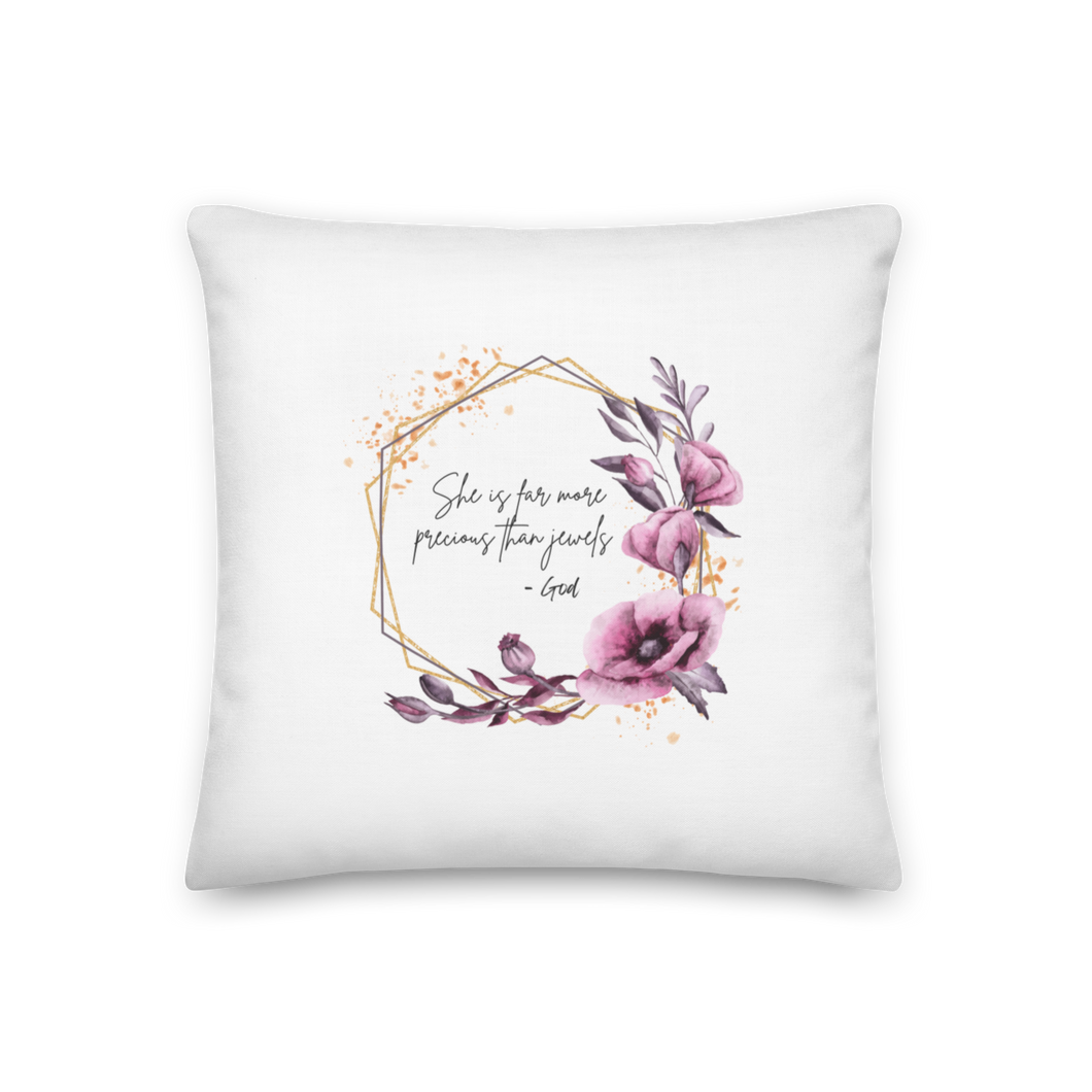 She is more precious than jewels Premium Pillow White