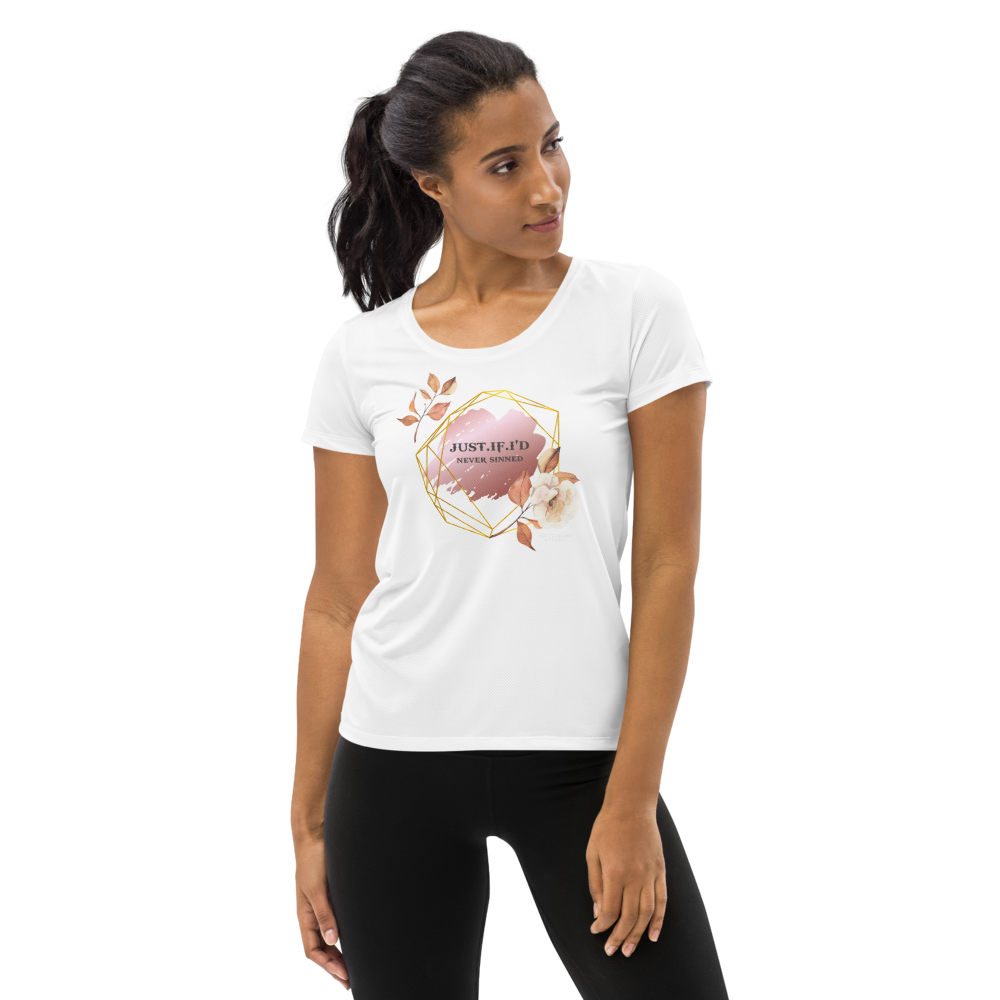Just.If.I'd All-Over Print Women's Athletic T-shirt
