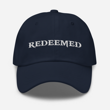 Load image into Gallery viewer, Redeemed Dad hat
