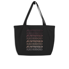 Load image into Gallery viewer, Justified/Redeemed Large organic tote bag
