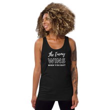 Load image into Gallery viewer, The Enemy Wins When You Quit Unisex Tank Top

