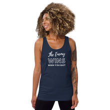 Load image into Gallery viewer, The Enemy Wins when You Quit Unisex Tank Top
