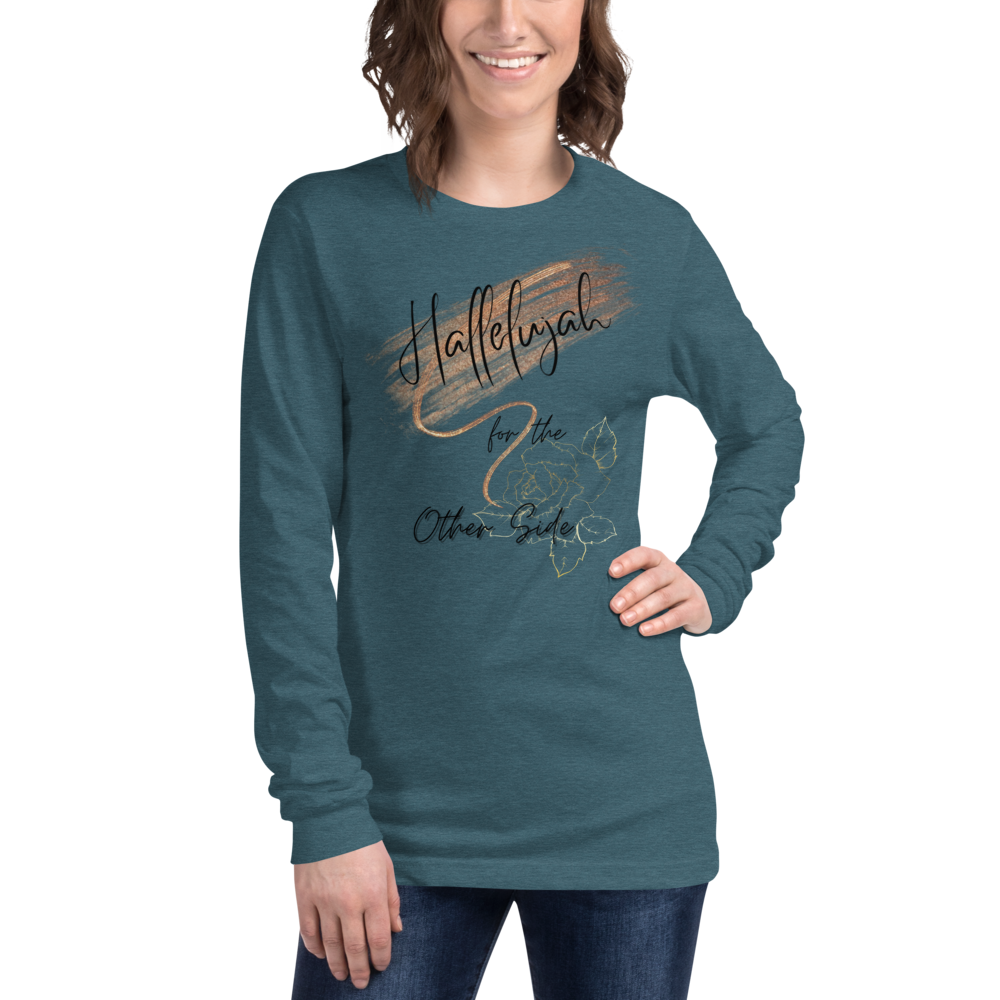 Hallelujah for the other side Long Sleeve Tee