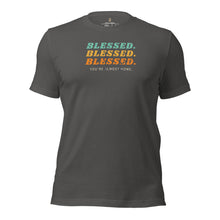 Load image into Gallery viewer, Blessed.Blessed.Blessed. You&#39;re Almost Home Unisex t-shirt
