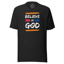Load image into Gallery viewer, Believe in God Unisex t-shirt
