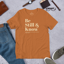 Load image into Gallery viewer, Be Still &amp; Know Unisex t-shirt
