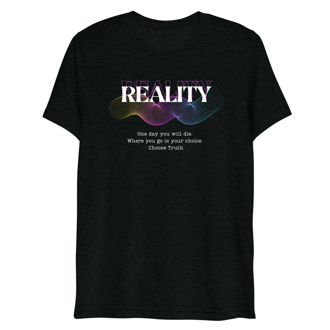 Reality Unisex Short sleeve t-shirt