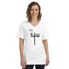 Load image into Gallery viewer, My King Unisex Short Sleeve V-Neck T-Shirt
