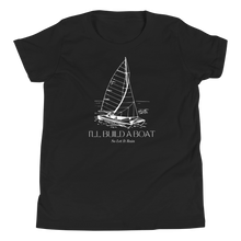 Load image into Gallery viewer, I&#39;ll  Build A Boat So Let It Rain Youth Short Sleeve T-Shirt
